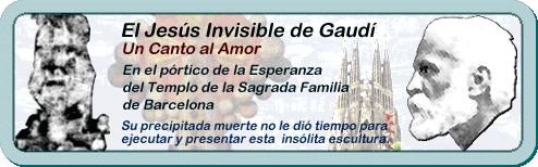 Art&iacute;culo "El  Jes&uacute;s Invisible de Gaud&iacute;"