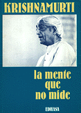 Cubierta del libro LA MENTE QUE NO MIDE