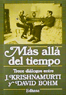 Cubierta del libro Más allá del tiempo de J. Krishnamurti y David Bohm