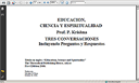 Visitar Libro Educación, Ciencia y Espiritualidad por el Prof. P. Krishna
